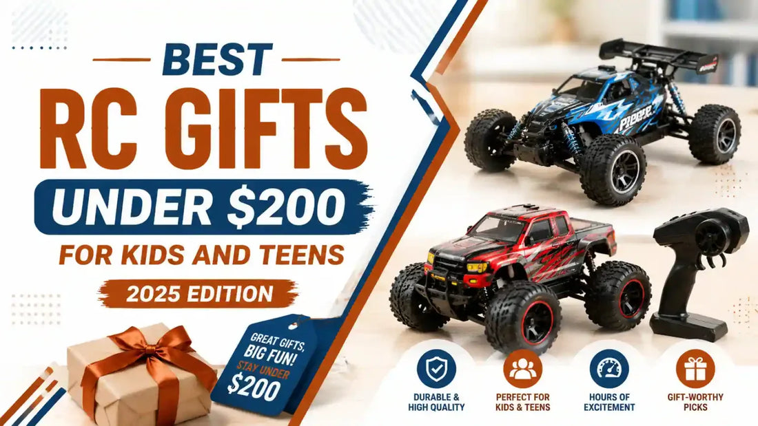 Best RC Gifts Under $200 for Kids and Teens (2025 Edition)