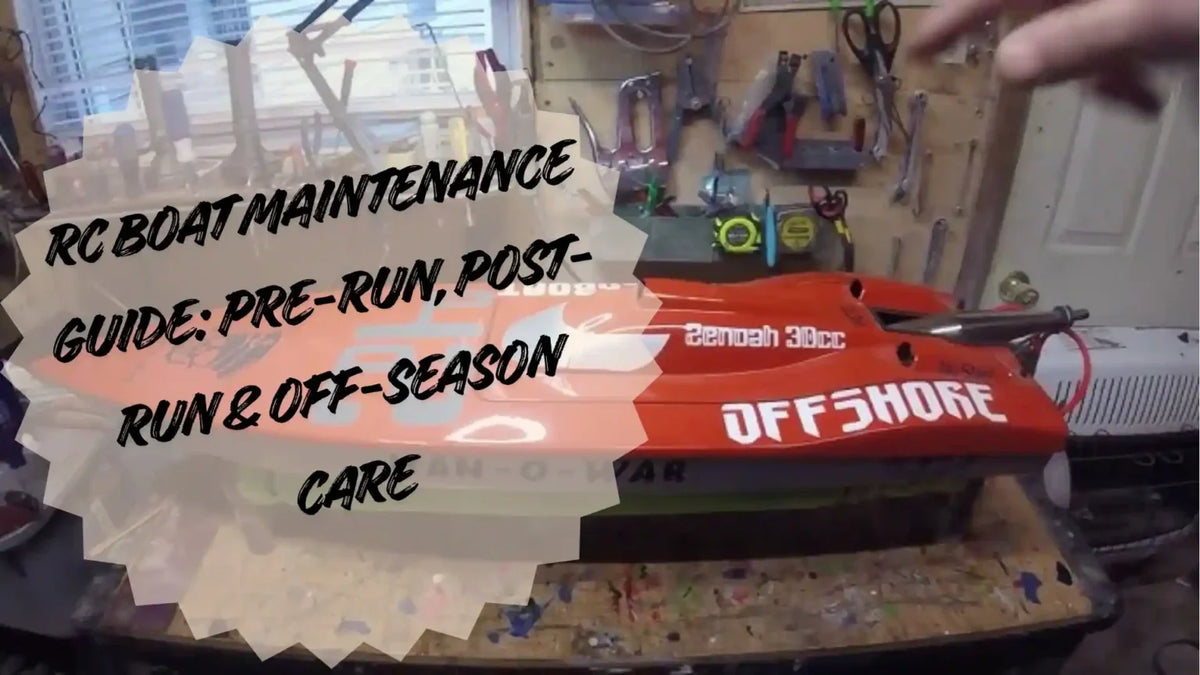 RC Boat Maintenance Guide: Pre-Run, Post-Run & Off-Season Care